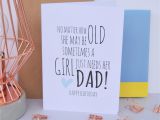 Birthday Cards to Dad From Daughter Dad Birthday Card A Girl Just Needs Her Dad Daughter Dad