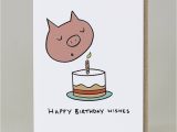 Birthday Cards with Pigs Pig 39 Happy Birthday Wishes 39 Card by Hole In My Pocket