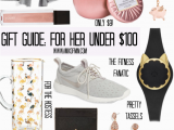 Birthday Gift Guide for Her Gift Guide for Her Under 100 A Mix Of Min