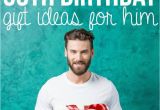 Birthday Gifts for Him Ideas 30 Creative 30th Birthday Gift Ideas for Him that He Will