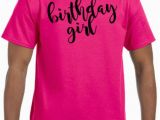 Birthday Girl Adult Shirt Adult Birthday Girl Unisex T Shirt