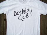 Birthday Girl Adult Shirt Birthday Girl Shirt tops and Tees Adult Size American