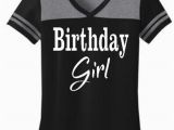 Birthday Girl Shirt for Adults Birhday Girl Shirt Ladies Birthday Shirt by
