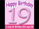 Birthday Girl songs Happy Birthday Girl Age 19 by Ingrid Dumosch the