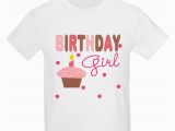 Birthday Girl Tee Shirts Birthday Girl Girls Tee T Shirt Cafepress Com