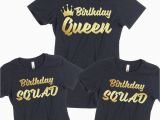 Birthday Girl Tee Shirts Birthday Tshirt Birthday Queen Squad Lady Tee Shirt