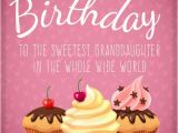 Birthday Greeting Cards for Granddaughter Birthday Wishes for Your Granddaughter