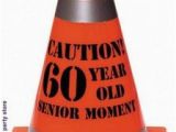Birthday Ideas for 60 Year Old Man 60th Birthday Party themes Caution 60 Year Old Bustin A