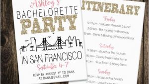Birthday Ideas for Boyfriend San Francisco San Francisco Bachelorette Party Invitation Itinerary