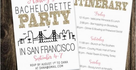 Birthday Ideas for Boyfriend San Francisco San Francisco Bachelorette Party Invitation Itinerary