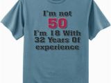 Birthday Present for Man Turning 50 50th Birthday Gift Funny T Shirt Turning 50 Saying Graphic
