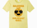 Brother Of the Birthday Girl Shirt Brother Of the Birthday Girl T Shirt Boys Emoji Cool Dude
