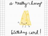 Cheesy Happy Birthday Quotes Cheesy Birthday Card Free Happy Birthday Ecards Greeting