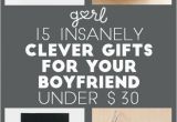 Clever Birthday Gifts for Him 15 Insanely Clever Gift Ideas for Your Boyfriend All Under