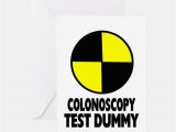 Colonoscopy Birthday Card Colonoscopy Greeting Cards Card Ideas Sayings Designs