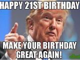 Create Happy Birthday Meme 20 Outrageously Funny Happy 21st Birthday Memes