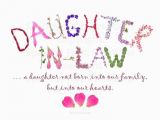 Daughter In Law Birthday Cards Verses A Daughter In Law is Quotes Google Search Say that