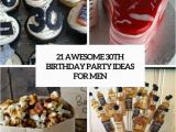 Dirty 30 Birthday Gifts for Him 21 Awesome 30th Birthday Party Ideas for Men Shelterness