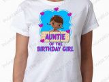 Diy Birthday Girl Shirt Auntie Of the Birthday Girl Doc Mcstuffins Shirt Iron On