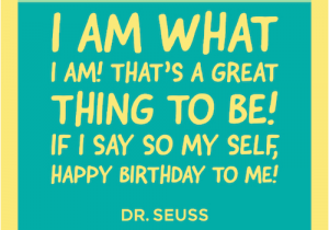 Dr Seuss Birthday Quotes Happy Birthday You Dr Seuss Birthday Quotes and Funny Sayings Greeting Card