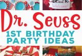 Dr Seuss First Birthday Decorations the Best Dr Seuss 1st Birthday Party Ideas On Love the Day