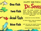 Dr Seuss Happy Birthday to You Book Quotes Happy Birthday Dr Seuss Rick Chiantaretto