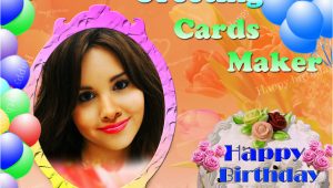 Free Birthday Card Maker with Photo Birthday Greeting Cards Maker android Apps On Google Play