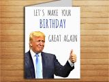 Free Donald Trump Birthday Card Donald Trump Card Birthday Card for Boyfriend Birthday Gift