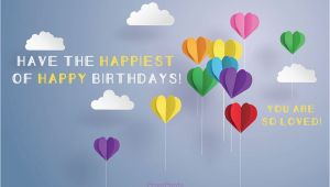 Free Online Birthday Cards to Email Free Have the Happiest Birthday Ecard Email Free