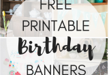 Free Printable Happy Birthday Banner Templates Pdf Free Printable Birthday Banners the Girl Creative