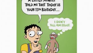 Funny 13th Birthday Cards 13th Birthday Funny Greeting Card Zazzle