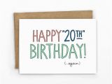 Funny 20th Birthday Cards Funny Birthday Card Happy Birthday Card 20th Again