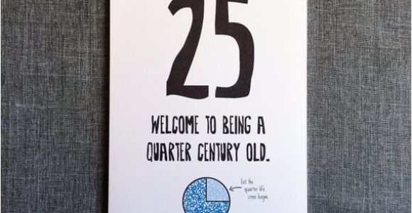 Funny 25th Birthday Cards Funny 25th Birthday Card 25th Birthday Card by