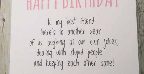 Funny Birthday Card Messages for Best Friends Funny Best Friend Birthday Card Bestie Humour Fun