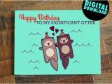 Funny Birthday Card Messages for Girlfriend Funny Printable Birthday Card for Boyfriend Girlfriend