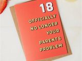 Funny Birthday Cards for 18 Year Olds 18th Birthday Card No Longer Your Parents Problem by