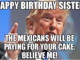 Funny Birthday Meme for Sister Happy Birthday Memes Gifs Wishes Quotes Text Messages
