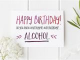 Funny Drinking Birthday Cards Funny Birthday Card Alcohol themed Funny or Rude Birthday