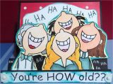 Funny Getting Old Birthday Cards Patacake Pages Funny Birthday Card