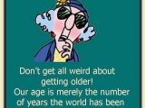 Funny Getting Old Happy Birthday Quotes the 50 Best Happy Birthday Quotes Of All Time