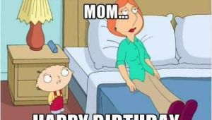 Funny Happy Birthday Meme for Mom 20 Memorable Happy Birthday Mom Memes Sayingimages Com