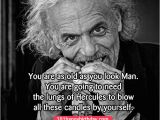 Funny Happy Birthday Old Man Quotes Birthday Quotes for Older Men Quotesgram