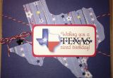 Funny Texas Birthday Cards Brenda 39 S Card Corner Texas Sized Birthday