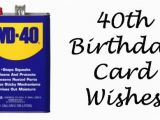 Funny Things to Write In A 40th Birthday Card 40th Birthday Wishes Messages and Poems to Write In A