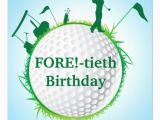 Golf 40th Birthday Ideas Invitations for 40th Birthday Quotes Quotesgram