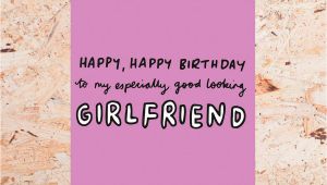 Good Birthday Cards for Girlfriend 39 Exceptionally Good Looking Girlfriend 39 Birthday Card by