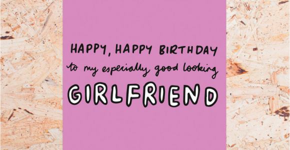 Good Birthday Cards for Girlfriend 39 Exceptionally Good Looking Girlfriend 39 Birthday Card by