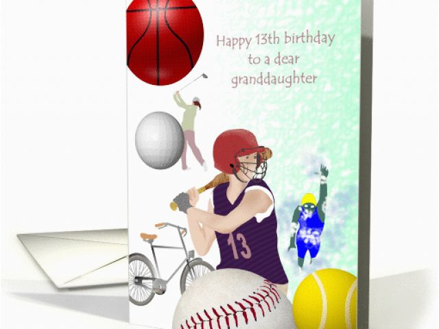 Granddaughter 13th Birthday Card Granddaughter 13th Birthday Love Of Sports Card 1073890 ...