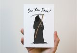 Grim Reaper Birthday Card Grim Reaper Birthday Card Funny Birthday Card