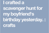 Halloween Birthday Ideas for Him I Crafted A Scavenger Hunt for My Boyfriend 39 S Birthday